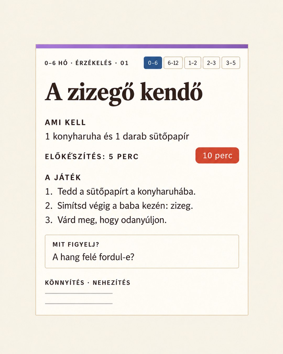 0–6 hónap, érzékelés: a zizegő kendő